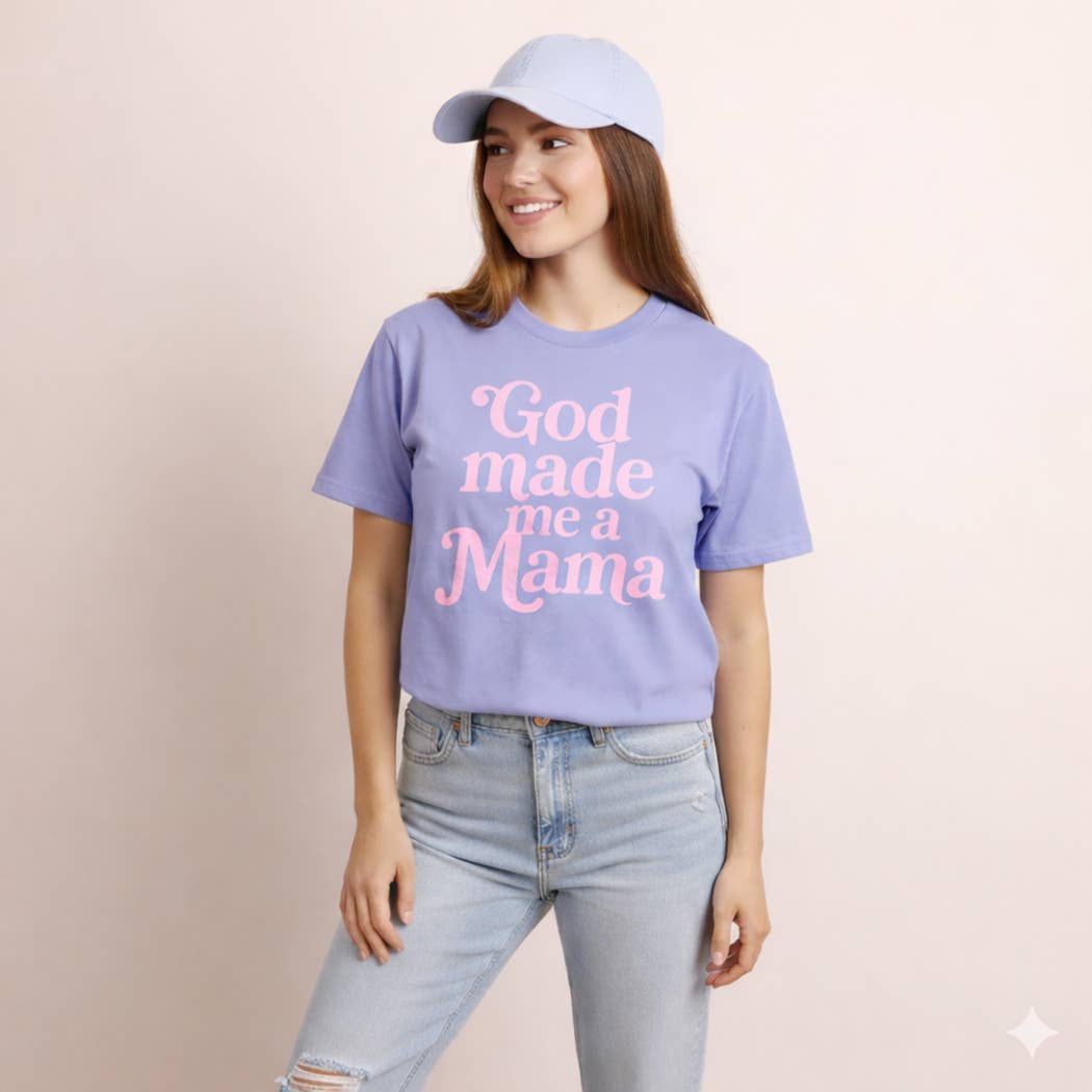 GOD MADE ME A MAMA TEE